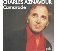 CHARLES AZNAVOUR - Camarade / Toi (You) [vinyle 45 tours 7"]