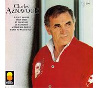 Charles Aznavour - Charles Aznavour (Il Faut Savoir)