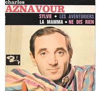 Charles Aznavour - Disque Vinyle EP 45 Tours - Barclay 71591 M - Charles Aznavour : Sylvie, Les Aventuriers, La Mamma, Ne dis rien