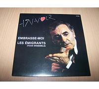 Charles Aznavour - Embrasse-Moi / Les Émigrants (Tous Ensemble) - 45 tours - 7" - Promo