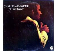 Charles Aznavour - I Have Lived
