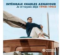 Intégrale 1948-1962 - Je M'voyais Déjà - Cd Album