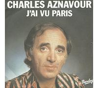 CHARLES AZNAVOUR - J'ai vu Paris / Ne t'en fais pas