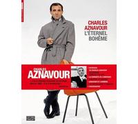 Charles Aznavour : L'éternel bohême