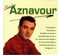 Charles Aznavour - Parce-Que