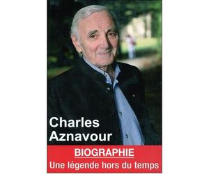 Charles Aznavour - Une légende hors du temps - Claire Lescure - Exclusif - broché - Biographie