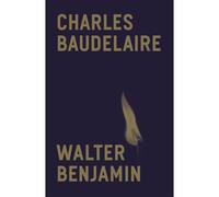 Charles Baudelaire – Charles Baudelaire : un poète lyrique à l'ère du capitalisme avancé