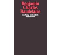 Charles Baudelaire: Ein Lyriker im Zeitalter des Hochkapitalismus