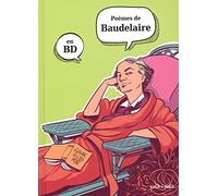 Collectif – Charles Baudelaire en BD – Petit à Petit