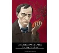 Charles Baudelaire Salon de 1846