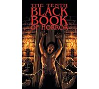Charles Black The Tenth Black Book of Horror (Poche)
