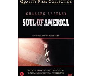Charles Bradley: Soul of America