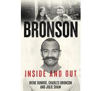 Charles Bronson - Inside And Out: The Charles Salvador And Irene Dunroe Story