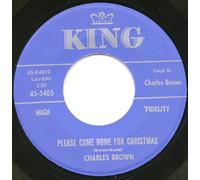CHARLES BROWN / AMOS MILBURN - Charles Brown: Please Come Home for Christmas (By Charles Brown) B/w Christmas (Comes but Once a Year) (By Amos Milburn)