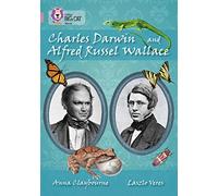 Anna Claybourne – Charles Darwin and Alfred Russel Wallace – Broché