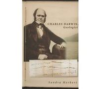 Charles Darwin Geologist by Sandra Herbert Sandra Herbert (Auteur)