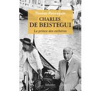 Charles de Beistegui Le prince des esthètes - Thomas Pennequin - Tallandier - broché - Biographie