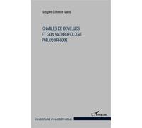 Charles De Bovelles et son anthropologie philosophique - Grégoire-Sylvestre Gainsi - L'harmattan - broché - Essai