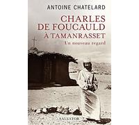 Charles de Foucauld à Tamanrasset