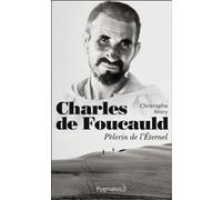 Charles de Foucauld Christophe Mory (Auteur)