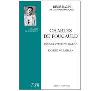 Charles de Foucauld, ermite au Sahara