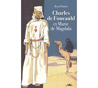 Charles de Foucauld et Marie de Magdala - René Pottier - Nouvelles Editions Latines - broché - Essai
