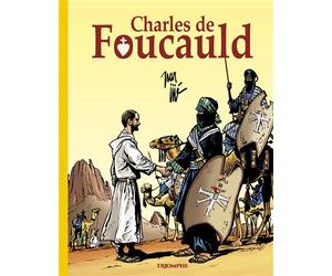 Charles de Foucauld - Jijé - Triomphe Eds Du - cartonné - Bande dessinée