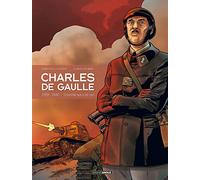 Charles De Gaulle Tome 2 - 1939-1940 : L'homme Qui A Dit Non