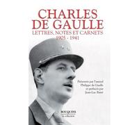 Charles de Gaulle - Lettres, notes et carnets - tome 1 1905-1941 - Charles de Gaulle - Bouquins Editions - broché - Anthologie