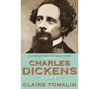 Charles Dickens: A Life