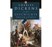 Charles Dickens Carl Kolb Eine Geschichte zweier Städte (Relié)