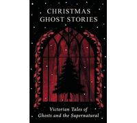 Charles Dickens Christmas Ghost Stories (Relié)