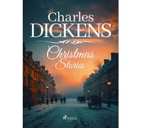Charles Dickens' Christmas Stories - Charles Dickens - Saga Egmont - ebook (ePub) - Livre