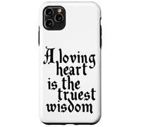 Charles Dickens Citation Loving Heart Is The Truest Wisdom Coque pour iPhone 11 Pro Max