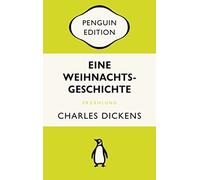 Charles Dickens Eine Weihnachtsgeschichte: Penguin Edition (Deutsche Aus (Poche)