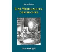 Charles Dickens Eine Weihnachtsgeschichte: Schulausgabe (Poche)
