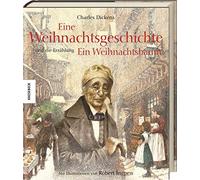 Charles Dickens Eine Weihnachtsgeschichte: Und die Erzählung Ein Weihnac (Relié)