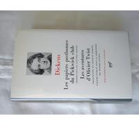 Les Papiers posthumes du Pickwick Club – Les Aventures d'Oliver Twist – Gallimard