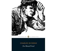 Charles Dickens - Our Mutual Friend - Paperback - G245z