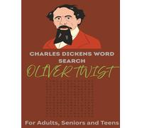 Charles Dickens Word Search: Vocabulary from OLIVER TWIST: A True Literary Giant. Find the Words that Created a Literary Giant. | 8 x 11.5 inches 50 ... | Easy to Read for Adults, Seniors and Teens