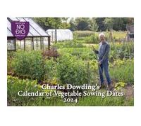 Calendrier des dates de semis de légumes de Charles Dowding