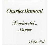 Charles Dumont - Souviens-Toi. Un Jour.