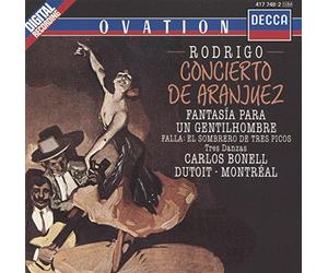 Charles Dutoit - Rodrigo: Concerto de Aranjuez / Falla: El Sombrero de tres picos + Fantasia para un gentilhombre