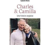 Charles et Camilla Isabelle Rivère (Auteur)