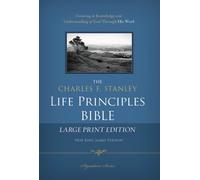 Charles F. Stanley Life Principles Bible-Nkjv-Large Print