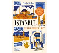 Charles Fitzroy Istanbul on Five Kurush a Day (Poche)