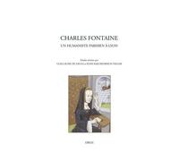 Charles Fontaine, Un Humaniste Parisien À Lyon