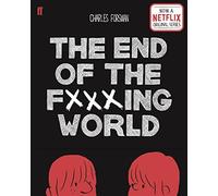 Charles Forsman - End of the Fucking World - Paperback - E245z