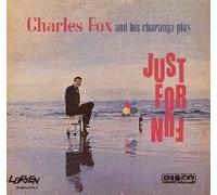 Charles Fox - Play Just for Fun