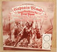 Charles Gerhardt - Captain Blood - Classic Film Scores For Errol Flynn